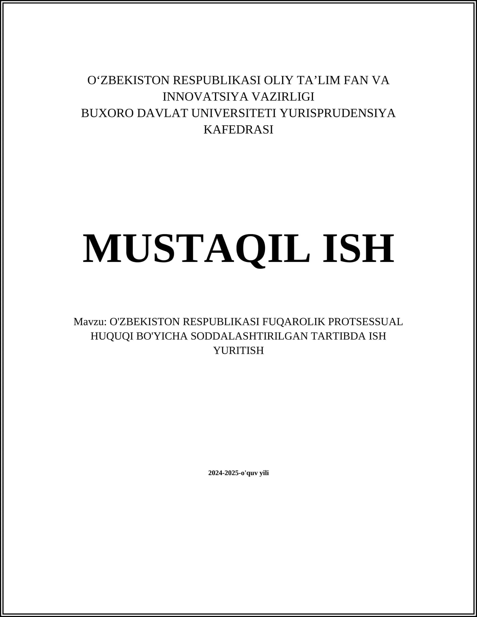 O'ZBEKISTON RESPUBLIKASI FUQAROLIK PROTSESSUAL HUQUQI BO'YICHA SODDALASHTIRILGAN TARTIBDA ISH YURITISH