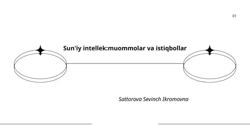 Sun'iy intellek:muommolar va istiqbollar