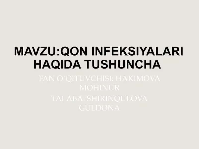 Qon Infeksiyalari haqida tushuncha