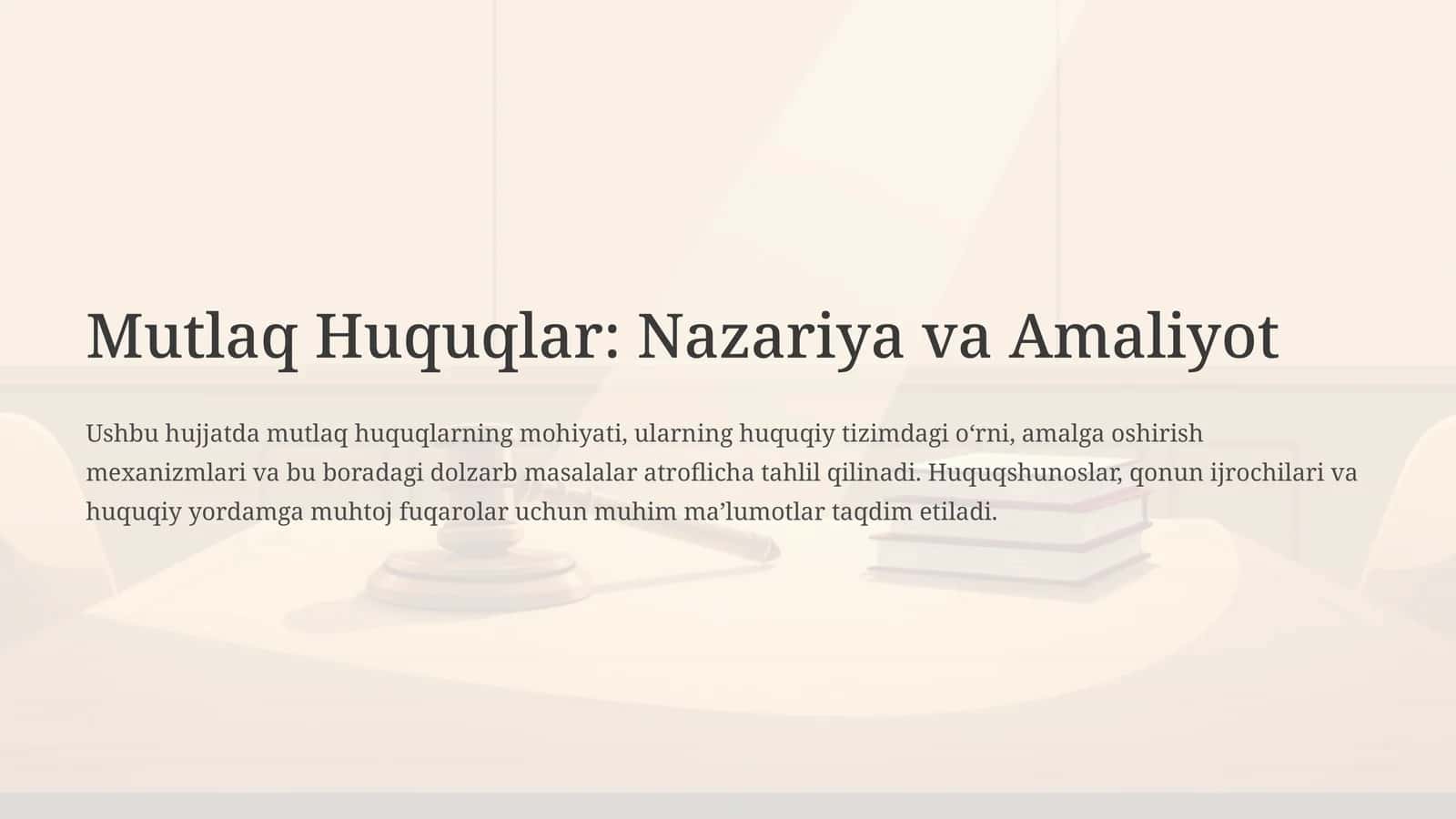 Mutlaq Huquqlar Nazariya va Amaliyot