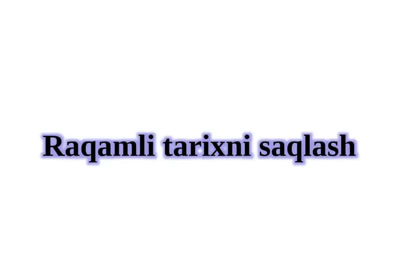 Raqamlitarix nisaqlash