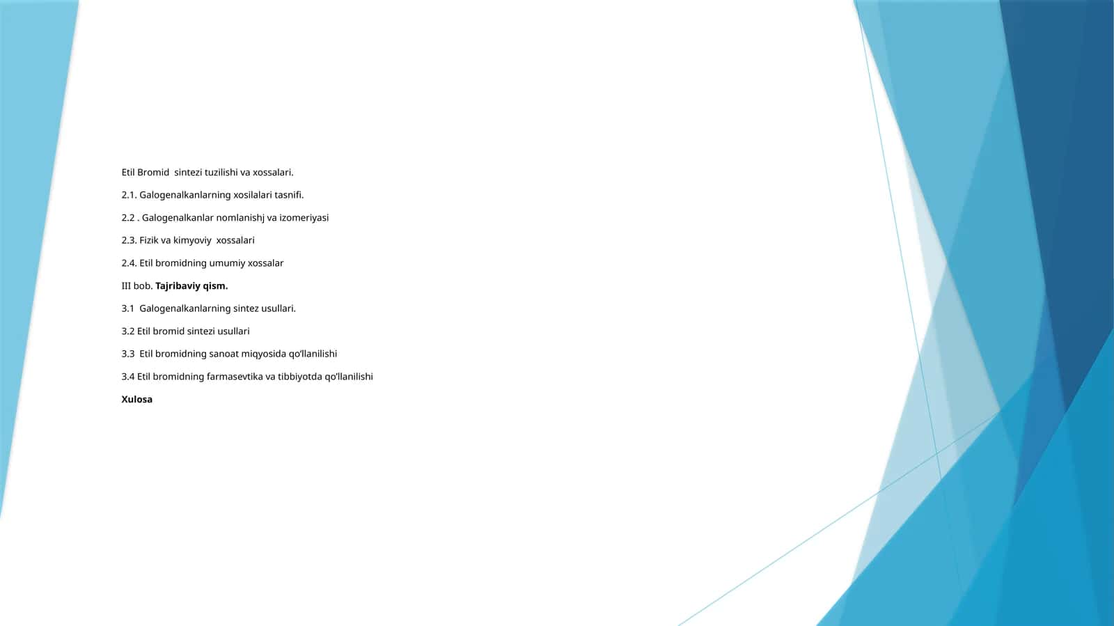 EtilBromidsintezituzilishivaxossalari