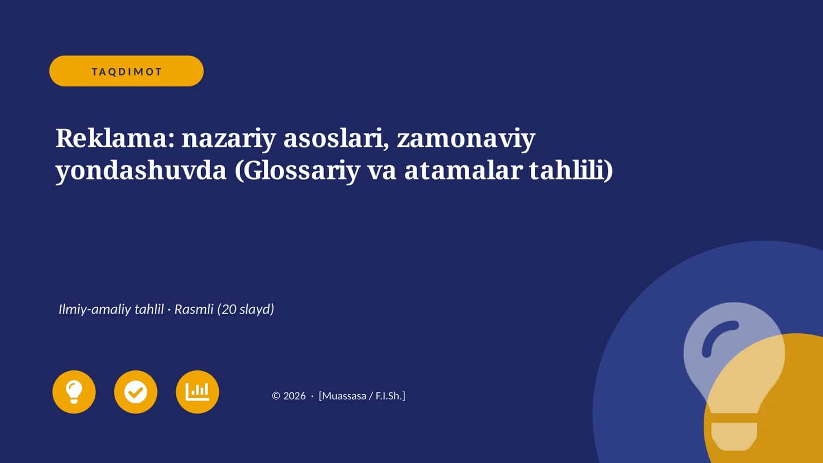 Reklama: nazariy asoslari, zamonaviy yondashuvda (Glossariy va atamalar tahlili)