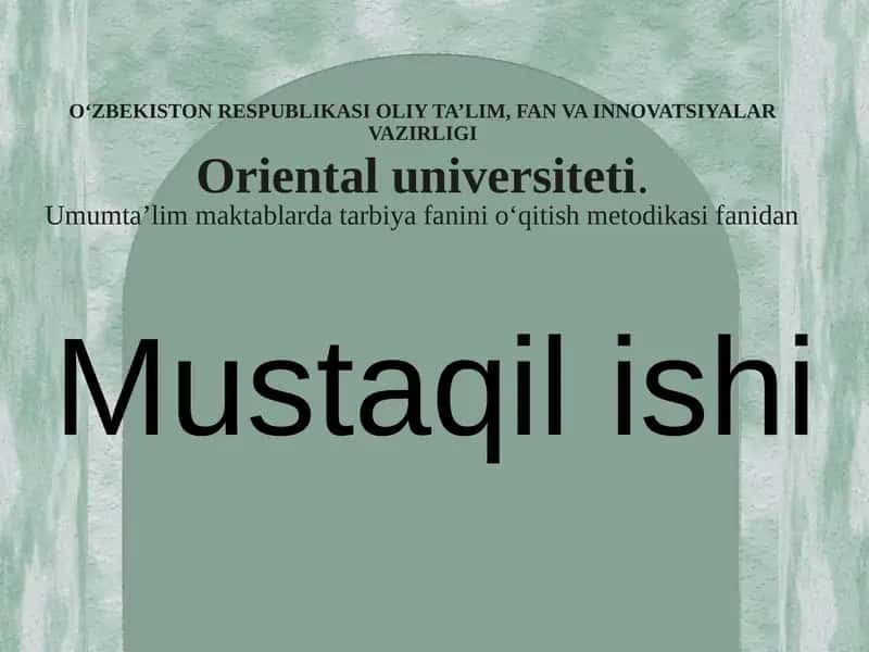 Umumtaʼlim maktablari dars tarbiyasi fanini oʻqitish metodikasi