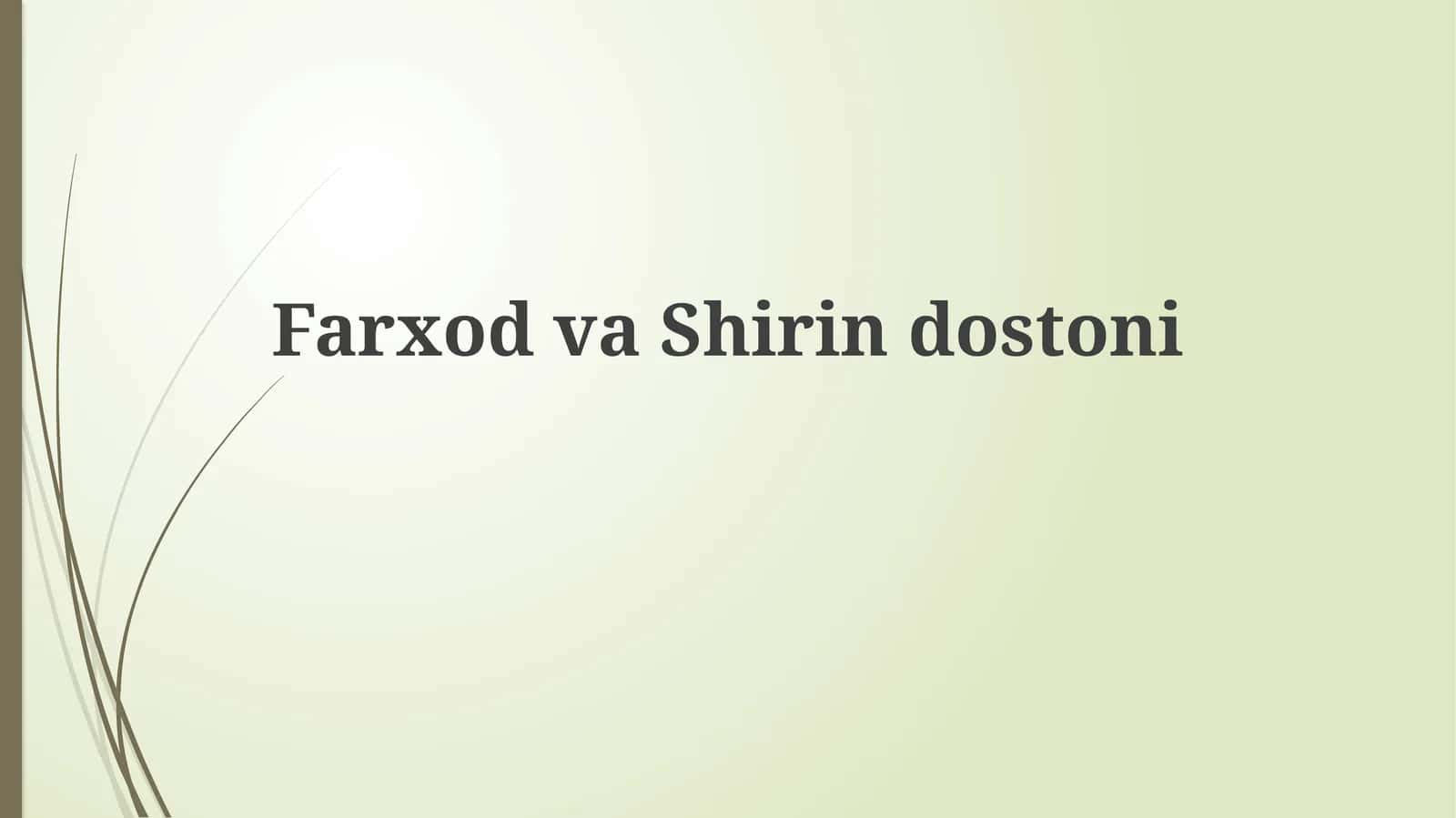 FarxodvaShirindostoni