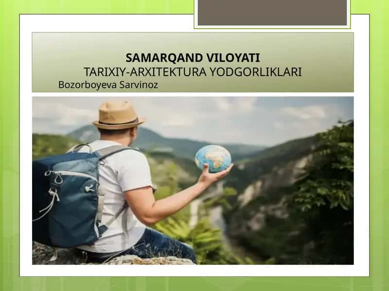 Samarqand Viloyati Tarixiy-Arxitektura Yodgorliklari