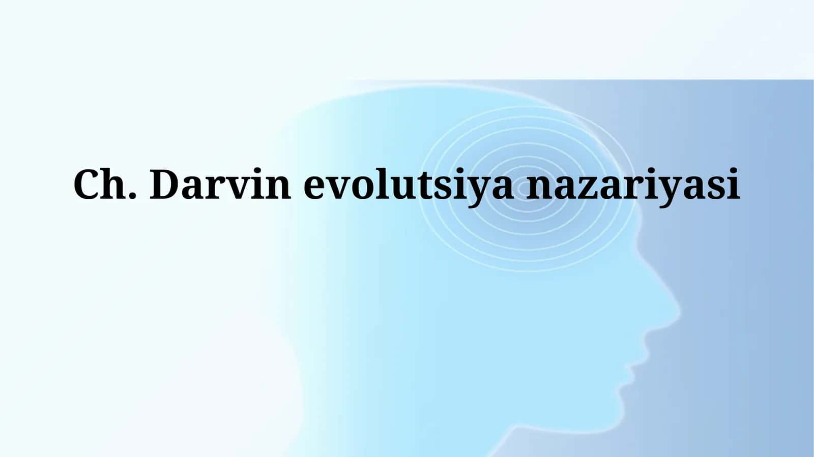 Ch. Darvinevolutsiyanazariyasi