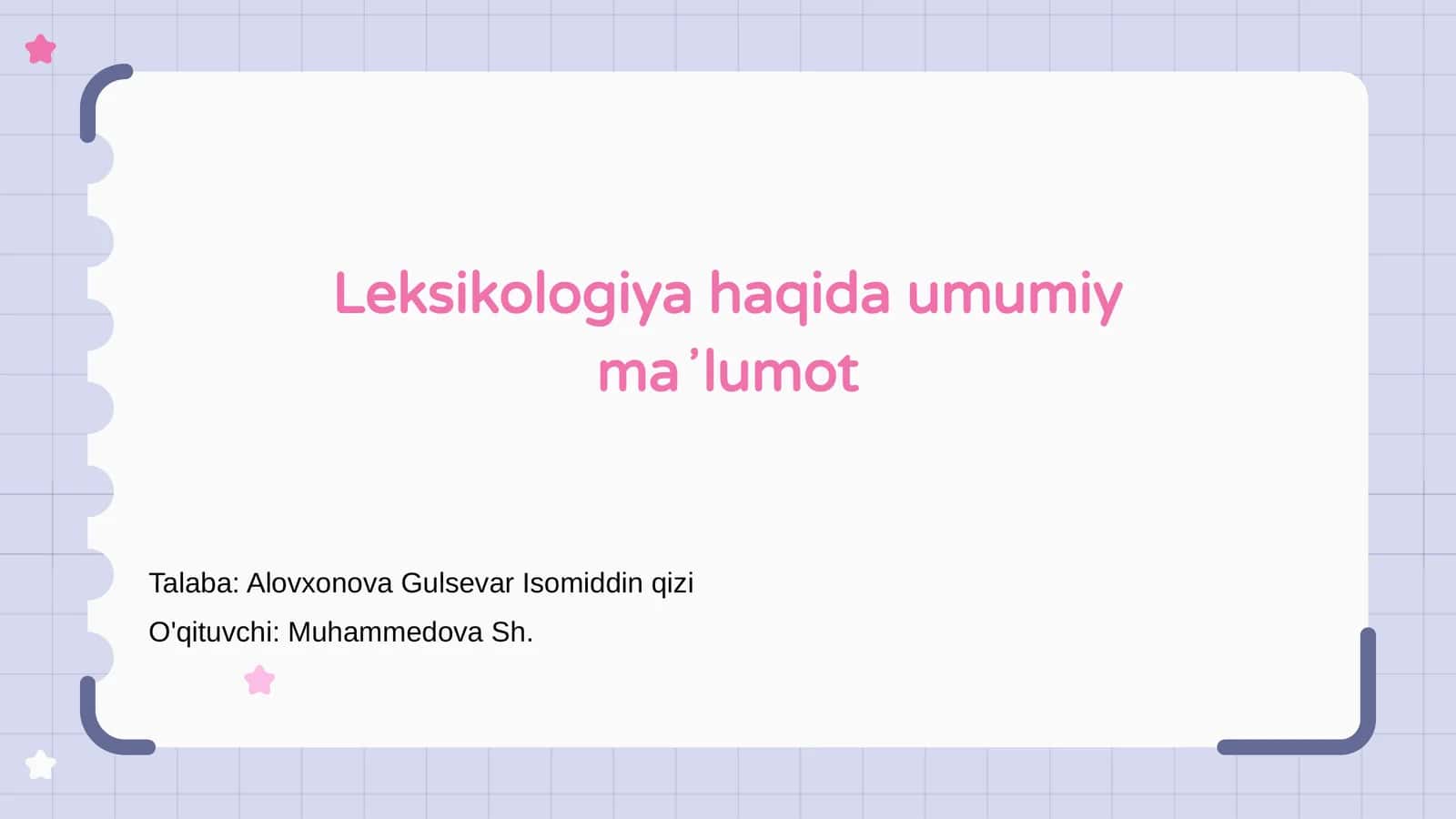 Leksikologiya haqida umumiy maʼlumot
