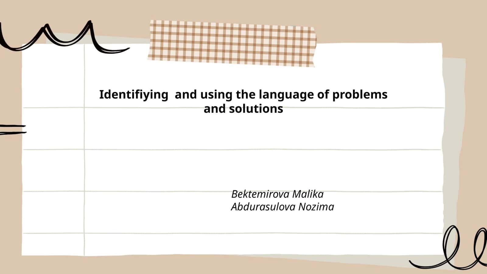 Identifiying and using the language of problems and solutions
