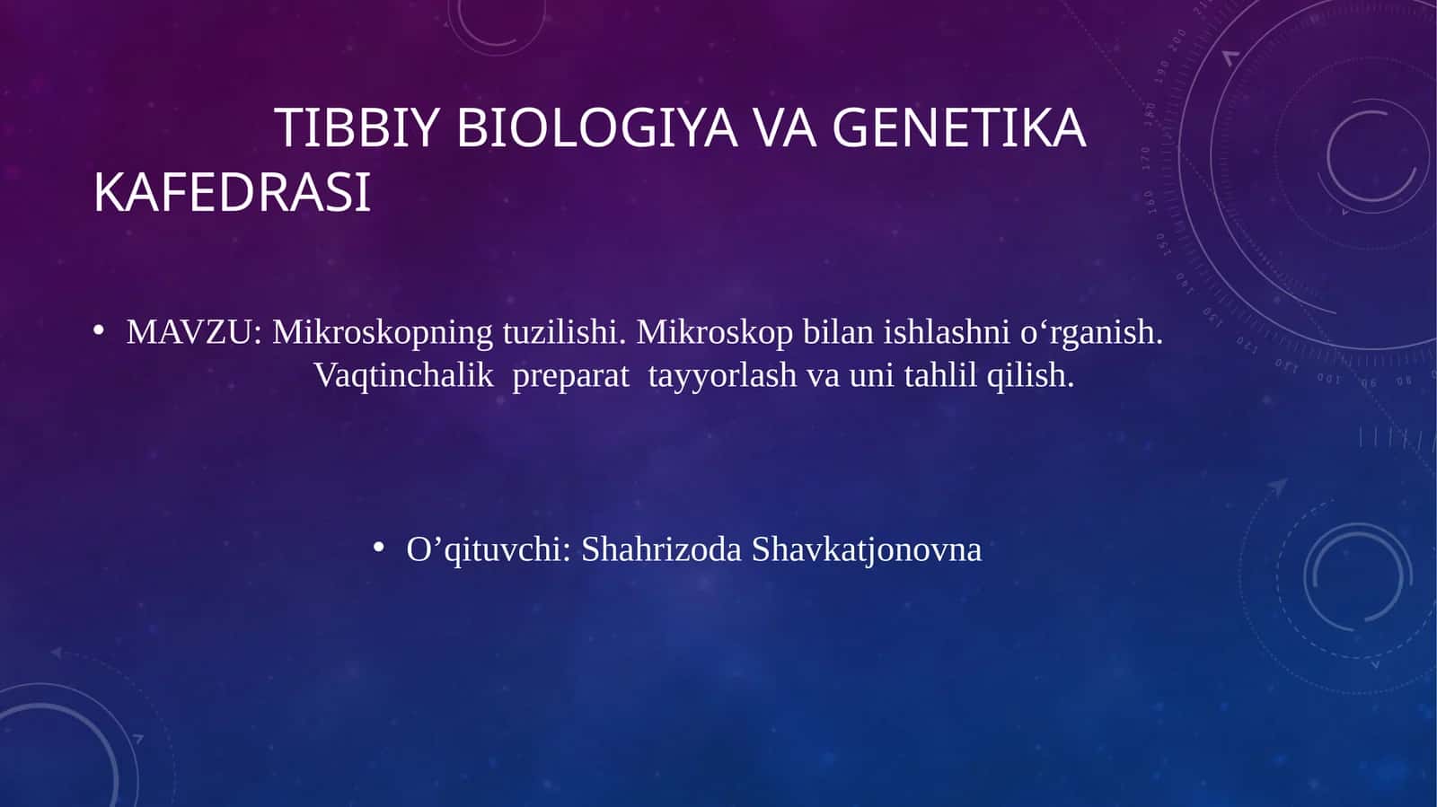 Mikroskopning tuzilishi. Mikroskop bilan ishlashni o'rganish. Vaqtinchalik preparat tayyorlash va unitahlil qilish