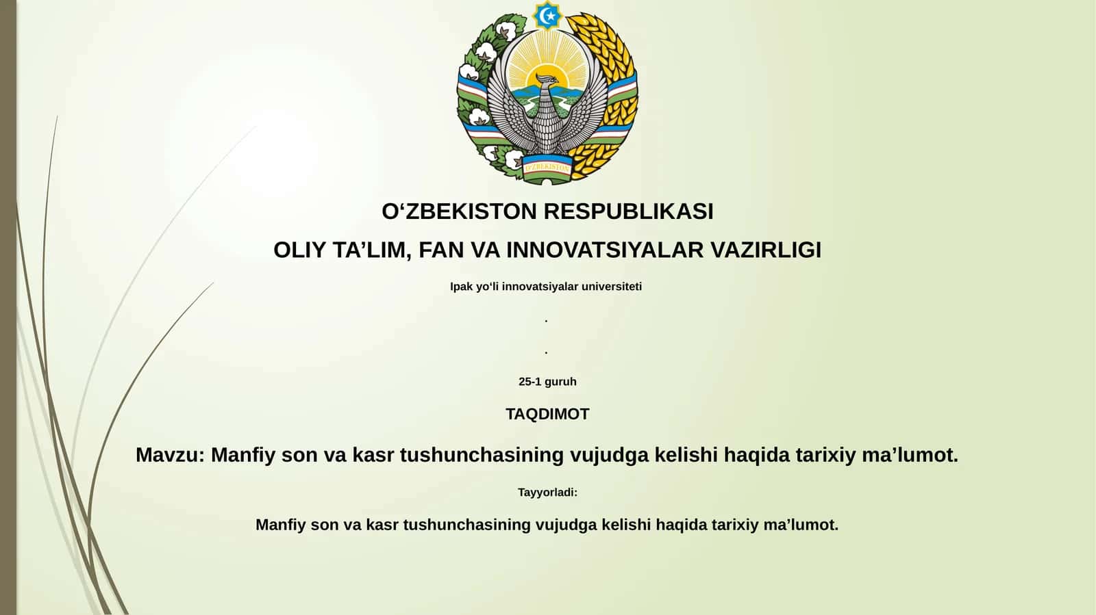 Manfiy son va kasr tushunchasining vujudga kelishi haqida tarixiy maʼlumot
