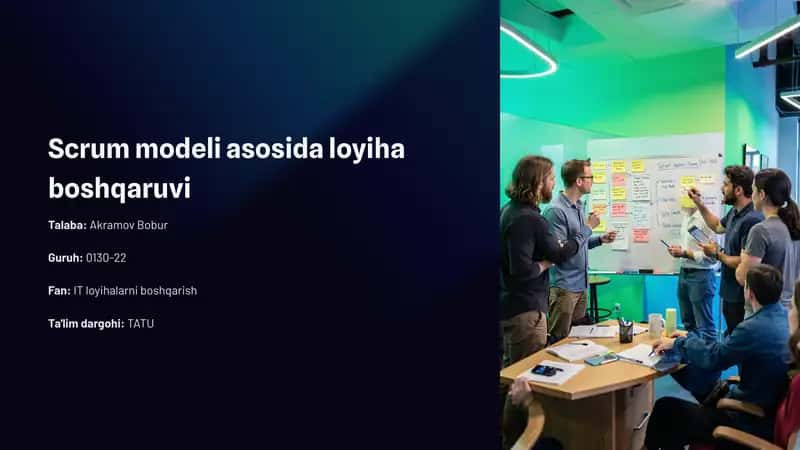 Scrum modeli asosida loyiha boshqaruvi