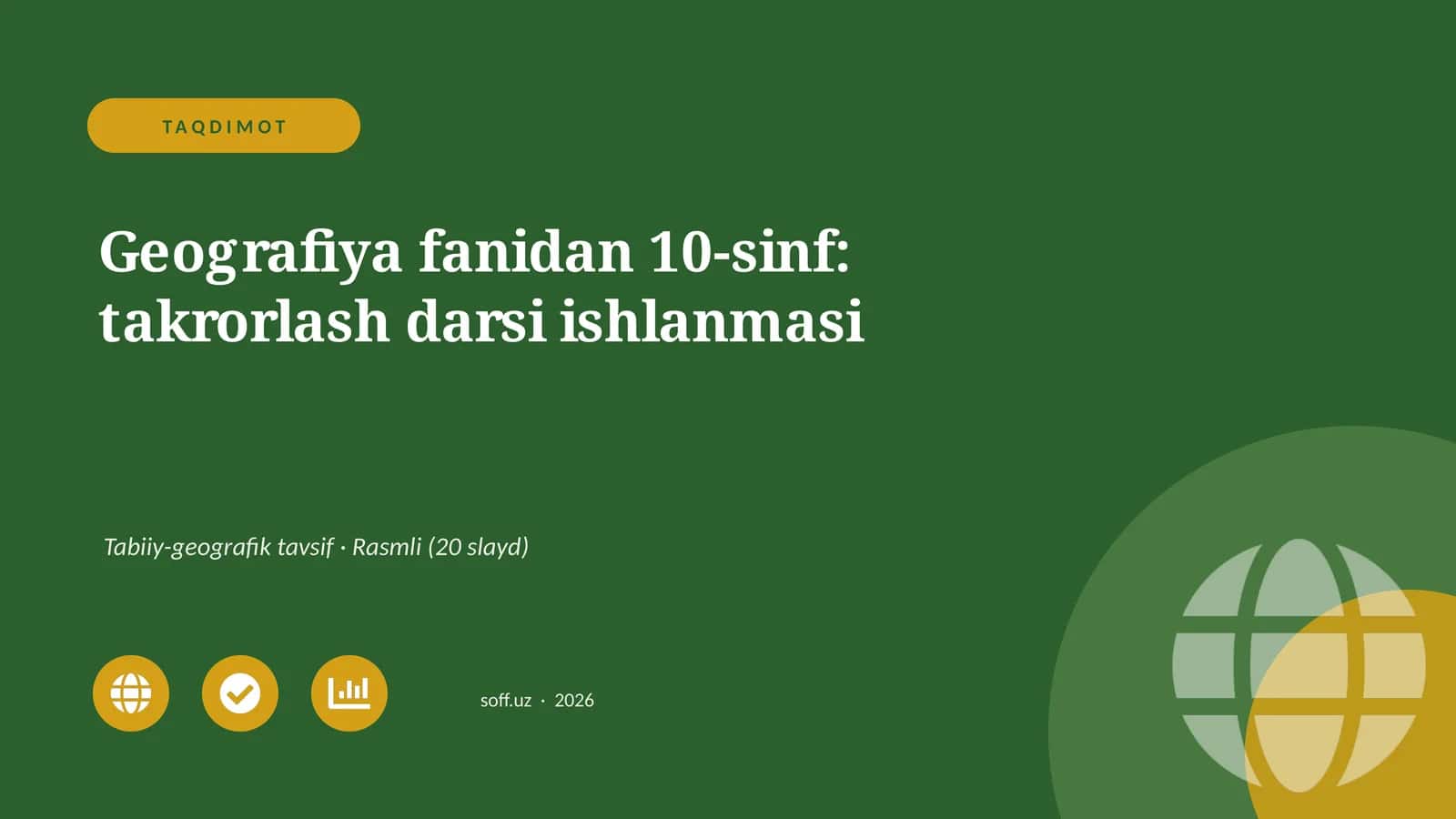 Geografiya fanidan 10-sinf: takrorlash darsi ishlanmasi