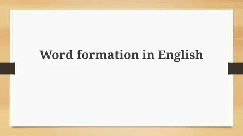 Word formation in English