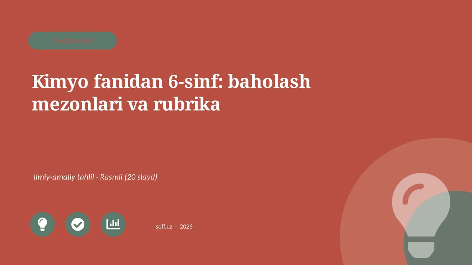 Kimyo fanidan 6-sinf: baholash mezonlari va rubrika