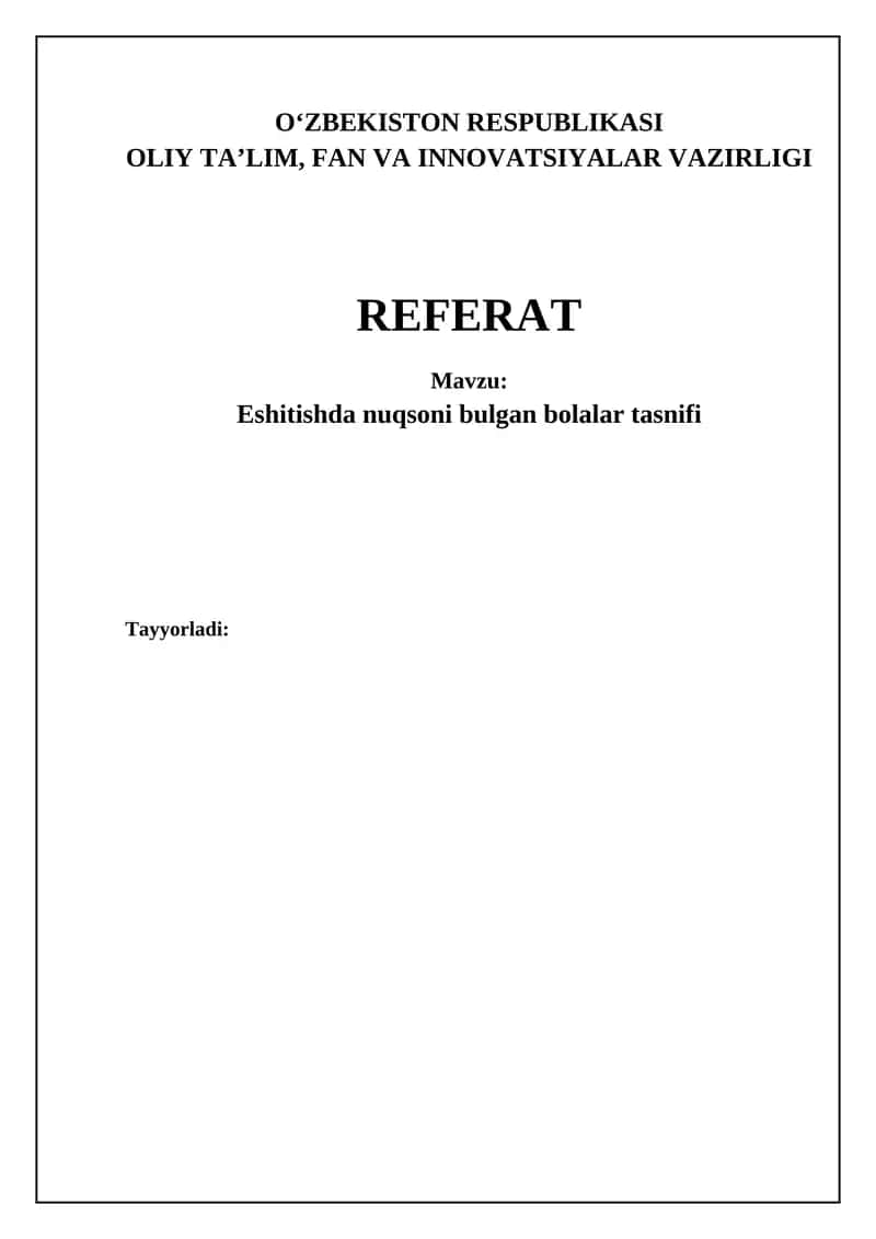 Eshitishda nuqsoni bulgan bolalar tasnifi