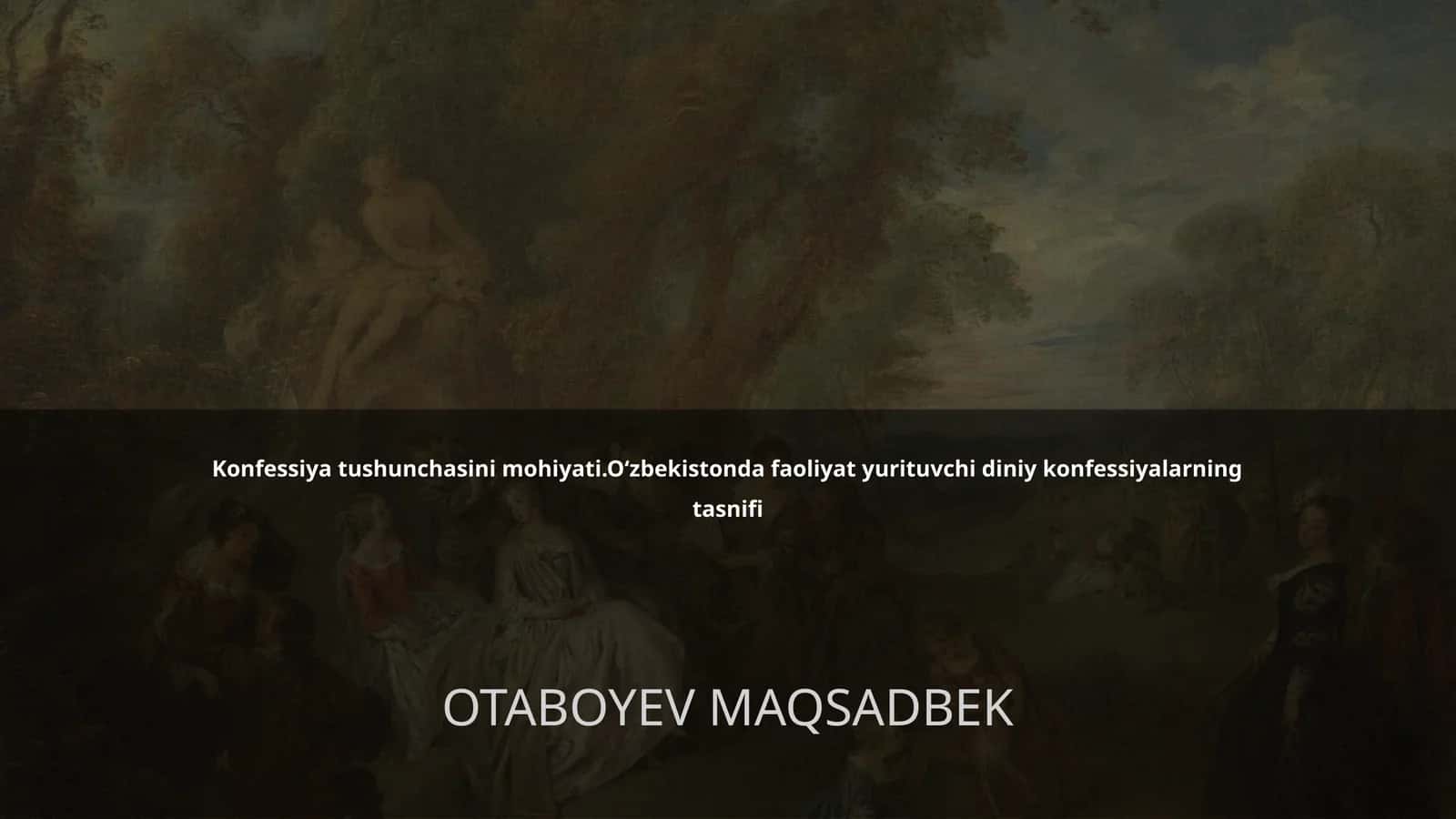 Konfessiya tushunchasini mohiyati