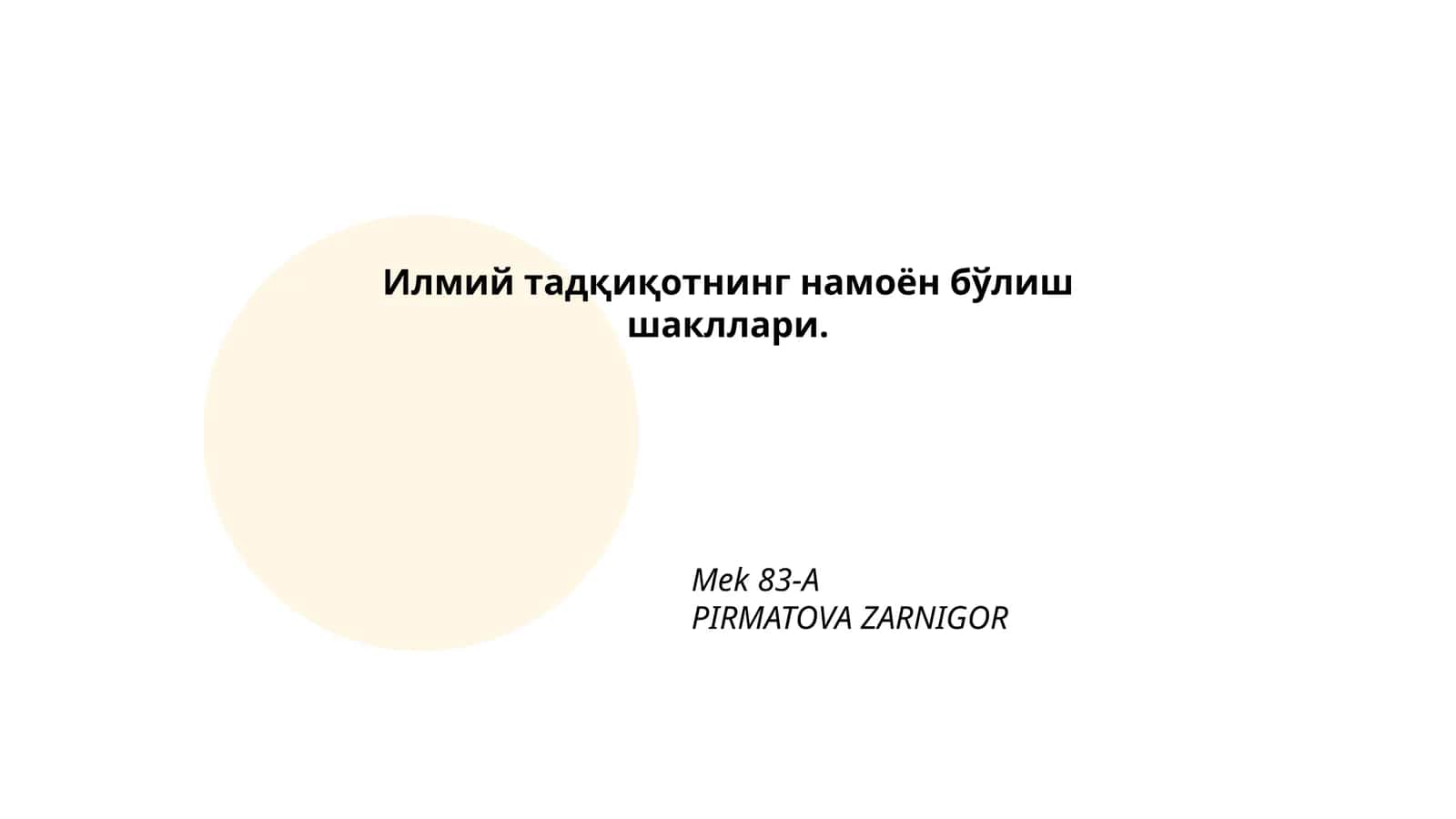 Илмий тадқиқотнинг намоён бўлиш шакллари