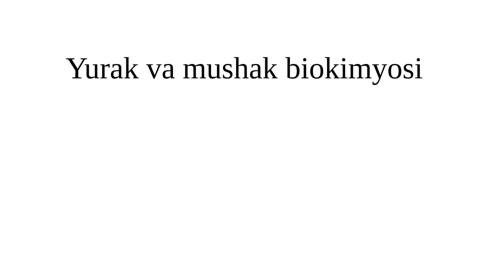 Yurak mushak biokimyosi