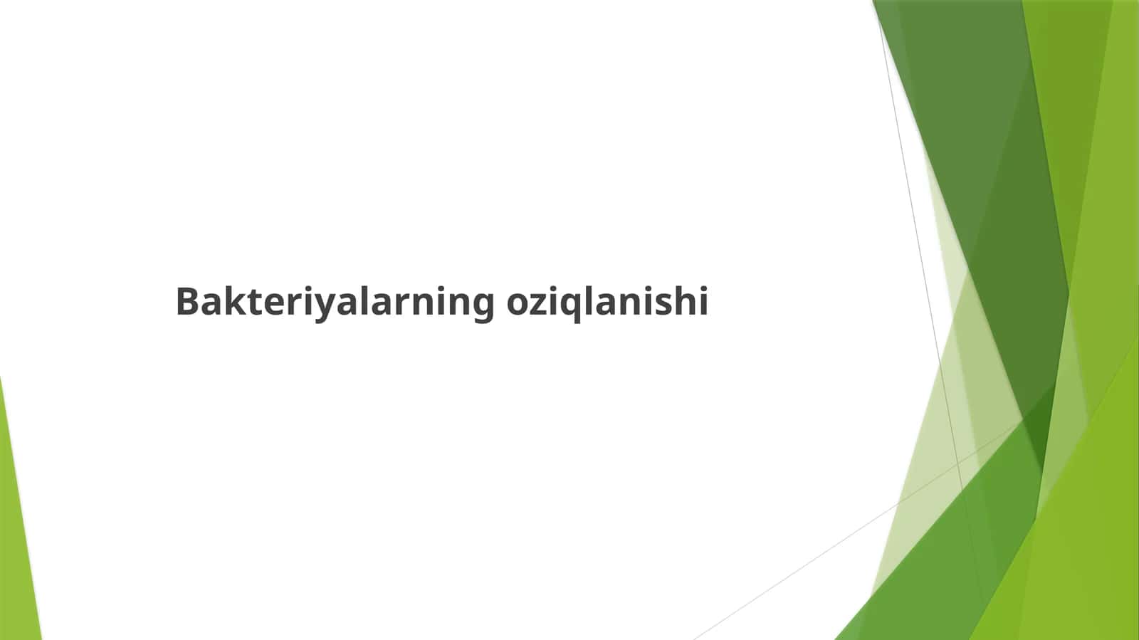Bakteriyalarning oziqlanishi