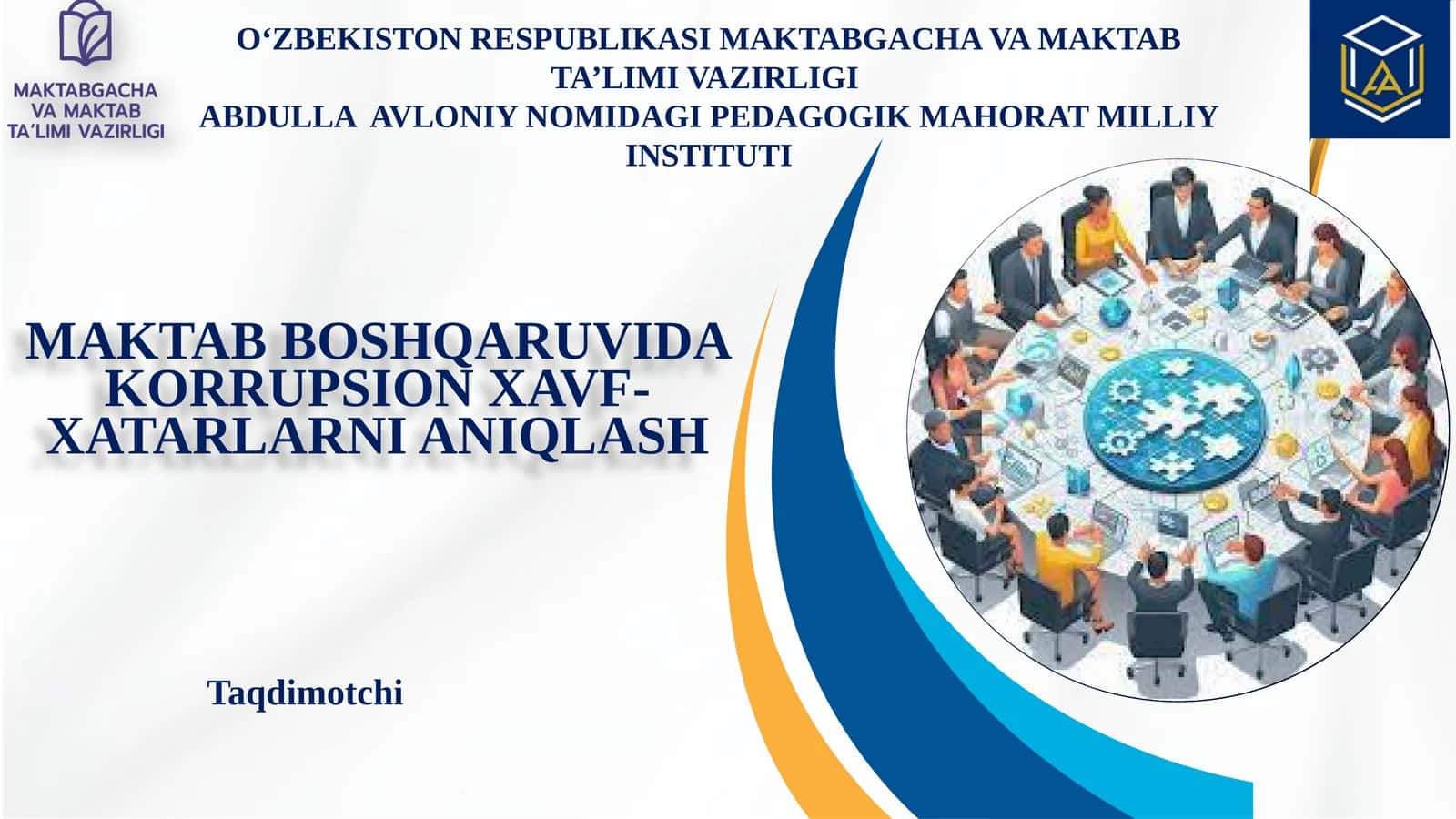 MAKTAB BOSHQARUVIDA KORRUPSION XAVF-XATARLARNI ANIQLASH