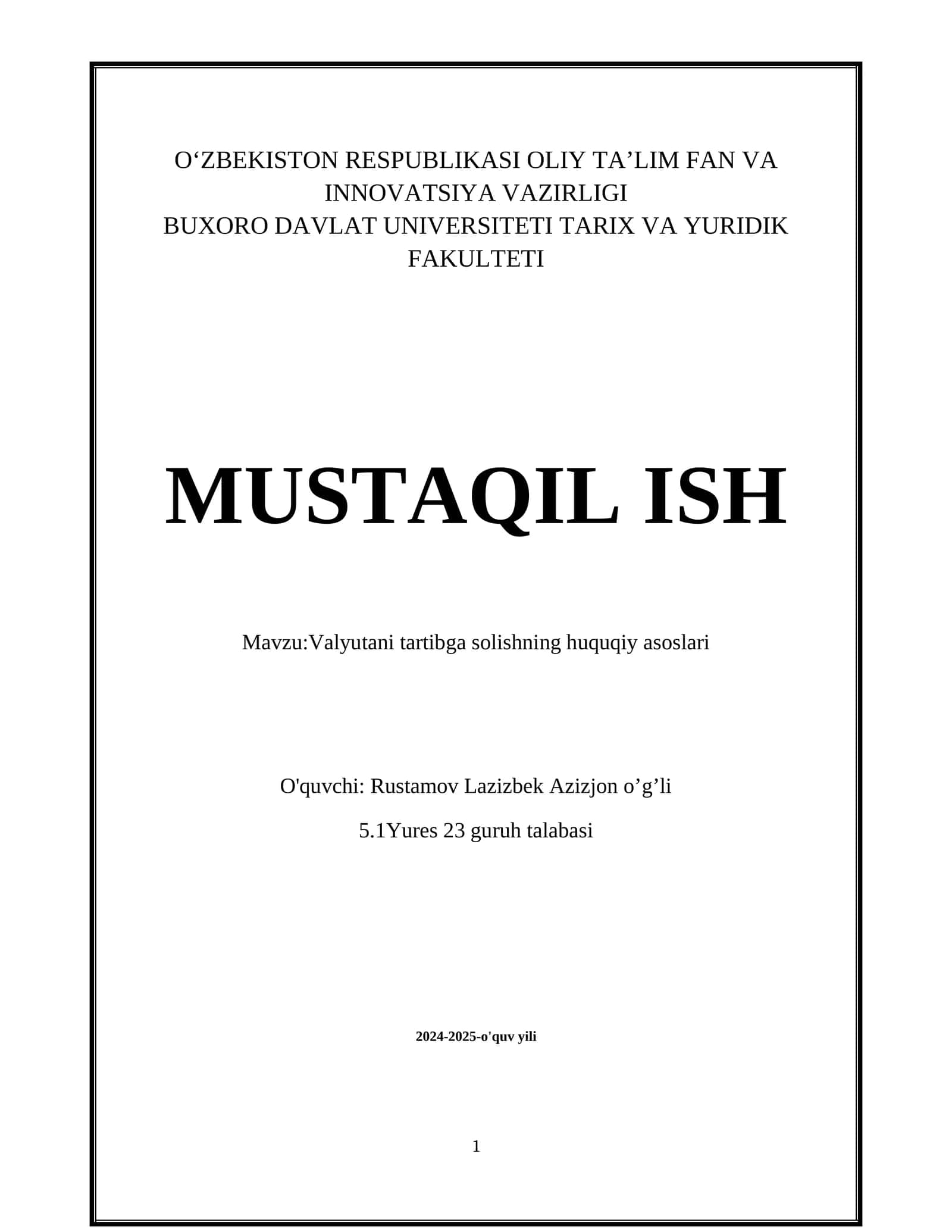 Valyutani tartibga solishning huquqiy asoslari