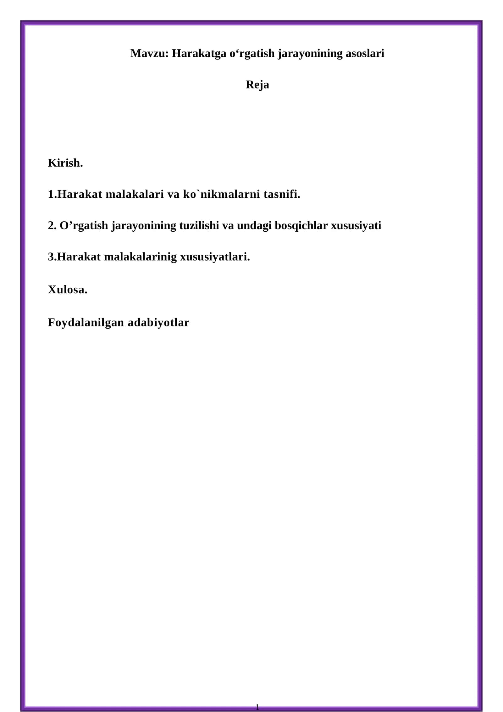 Harakatga o‘rgatish jarayonining asoslari