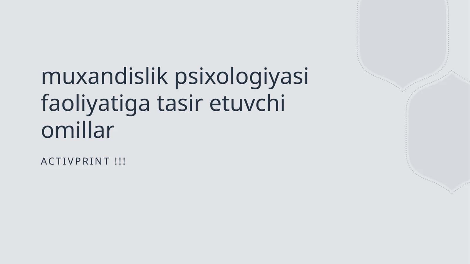 Mühendislik psixologiyasi faoliyatiga tasir etuvchi omillar