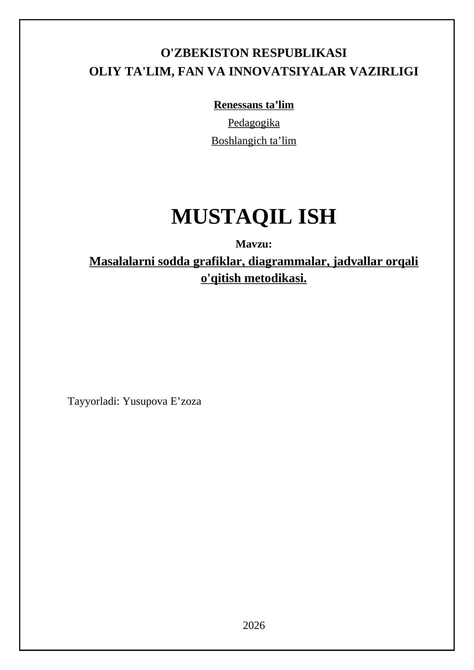 Masalalarni sodda grafiklar, diagrammalar, jadvallar orqali o'qitish metodikasi