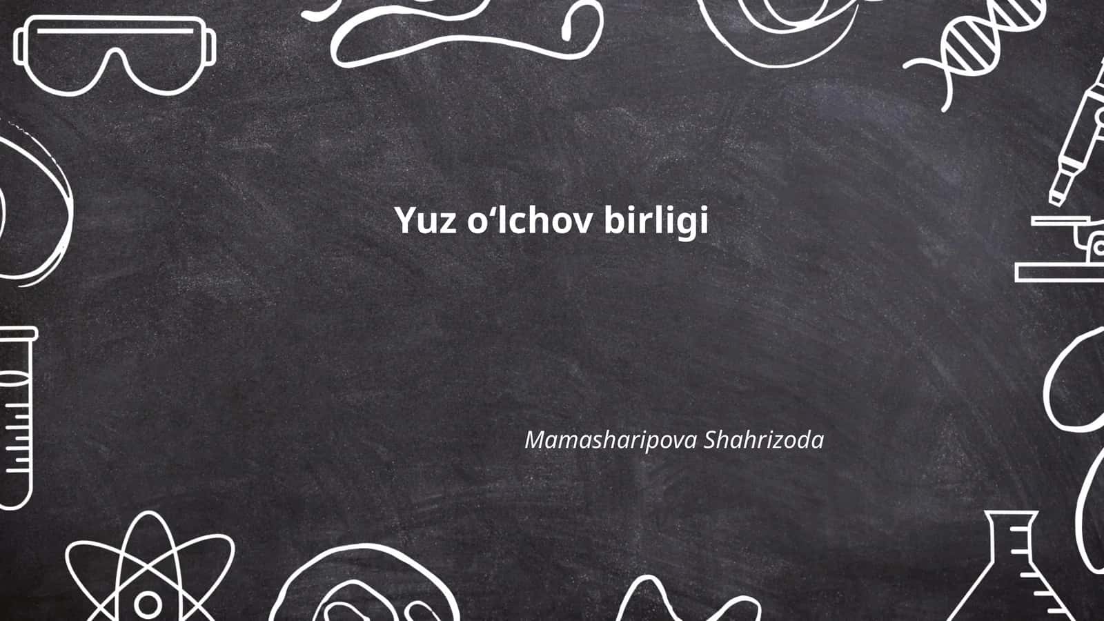 Yuz o‘lchov birligi