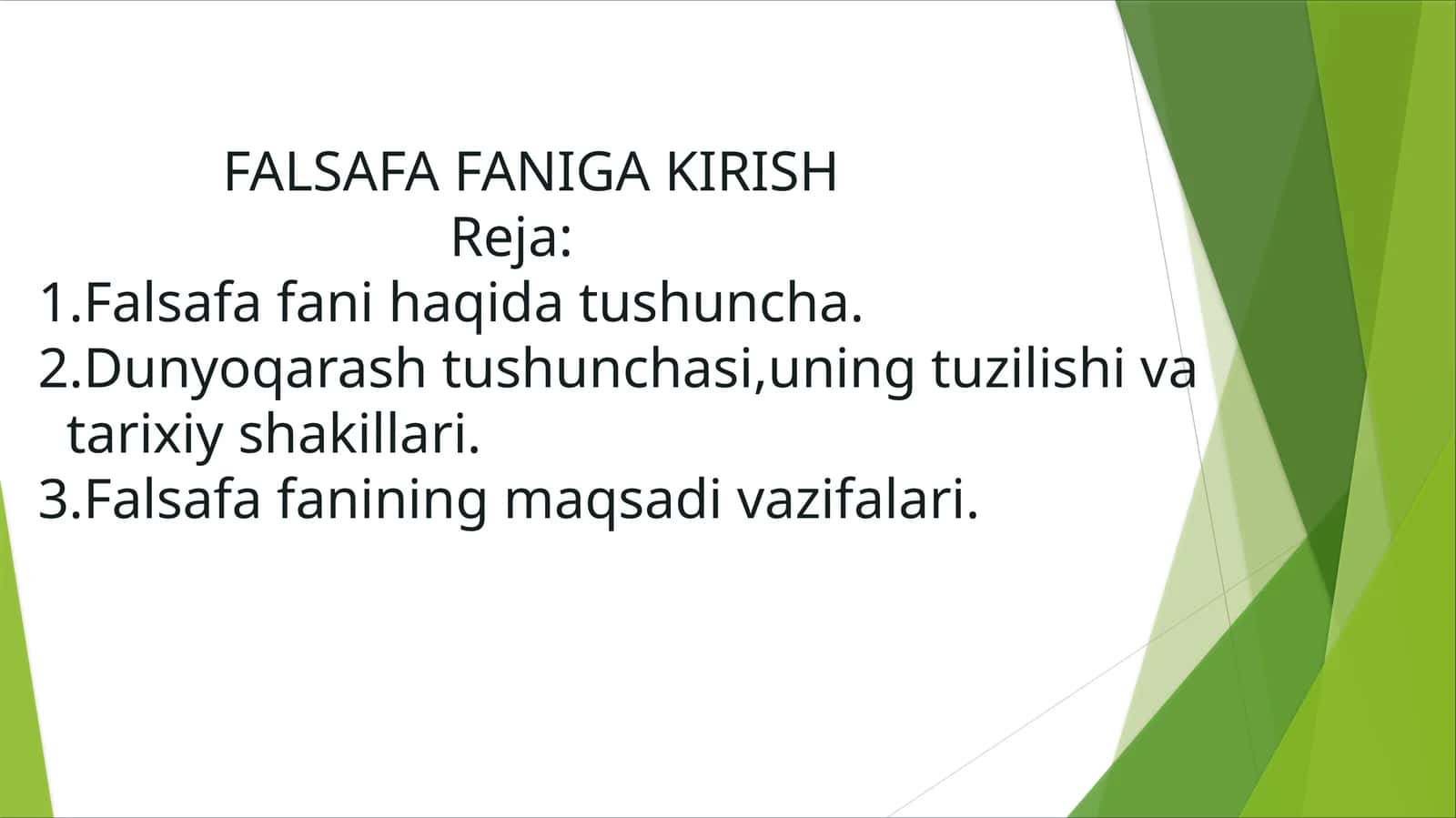 FALSAFA FANIGA KIRISH