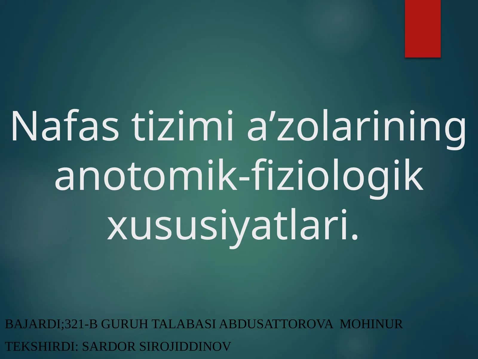 Nafas tizimi anatomo fiziologiyasi