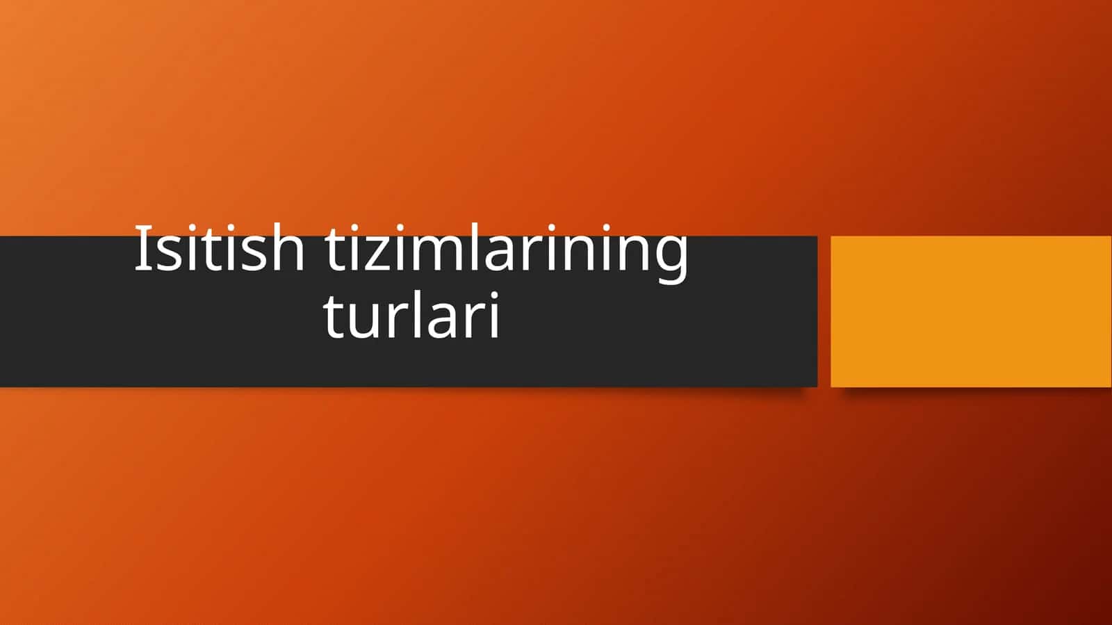 Isitish tizimlarining turlari