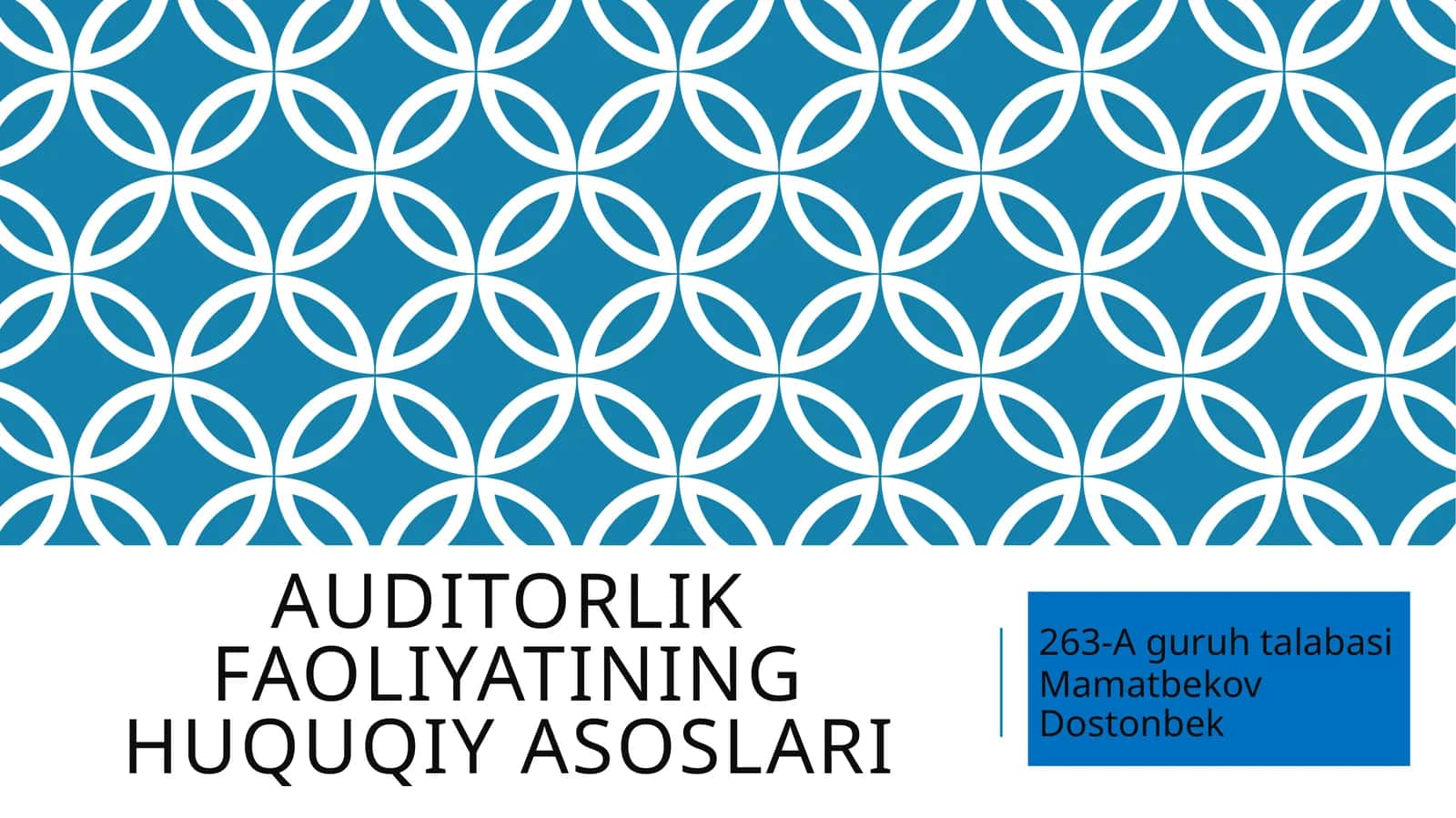 auditorlik faoliyati ning huquqiy asoslari