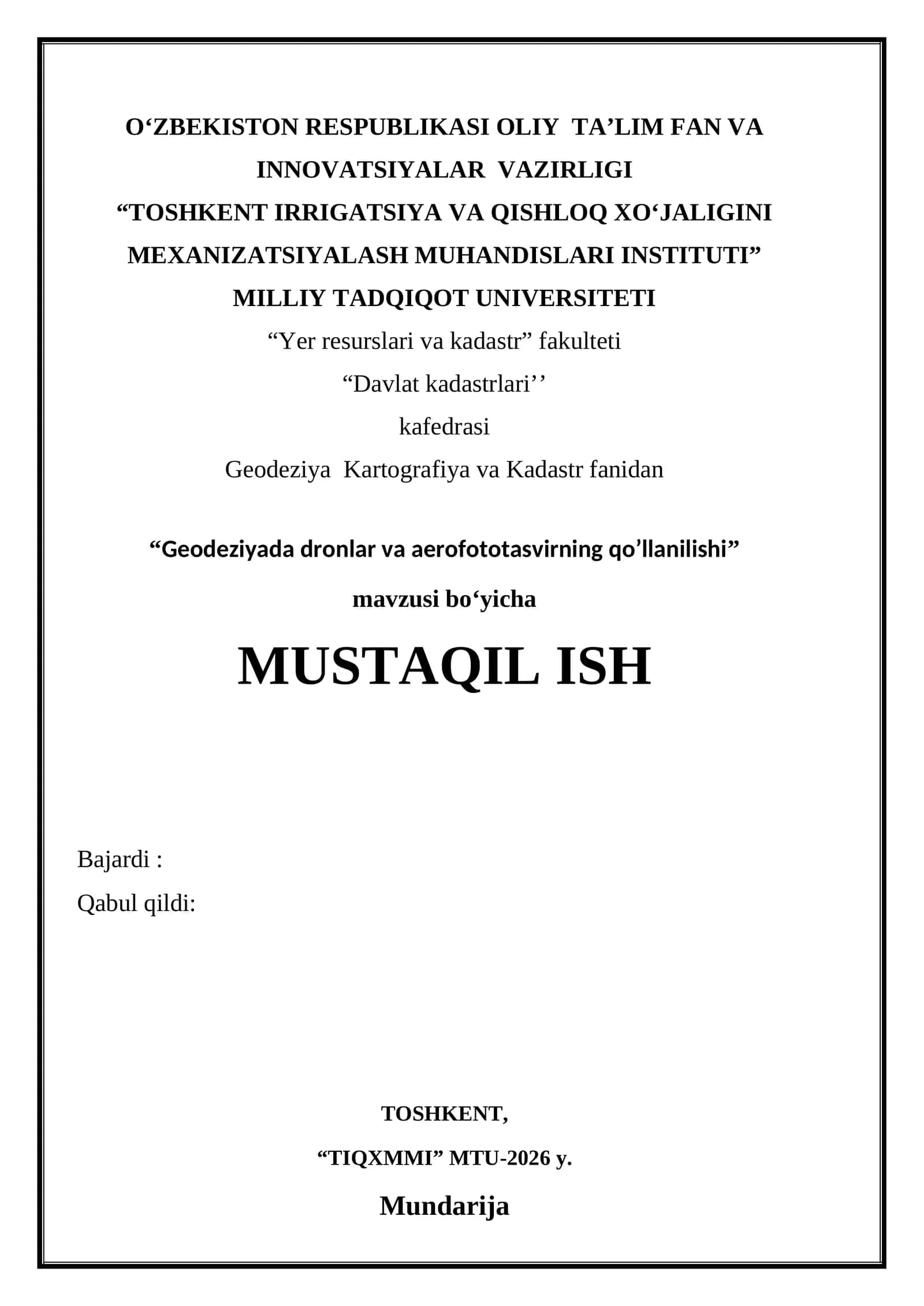 Geodeziyada dronlar va aerofototasvirning qo’llanilishi.