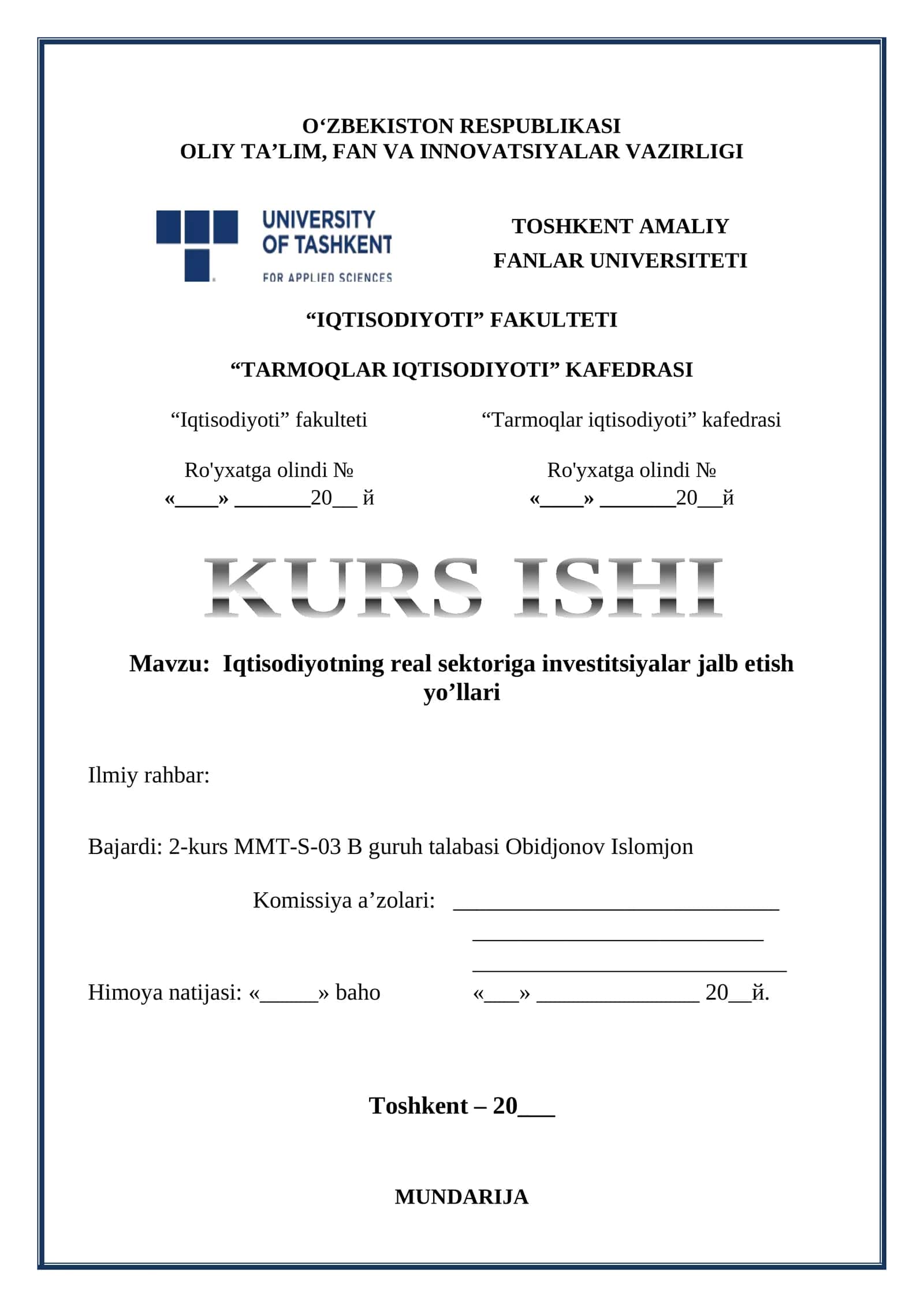 Iqtisodiyotning real sektoriga investitsiyalar jalb etish yo’llari