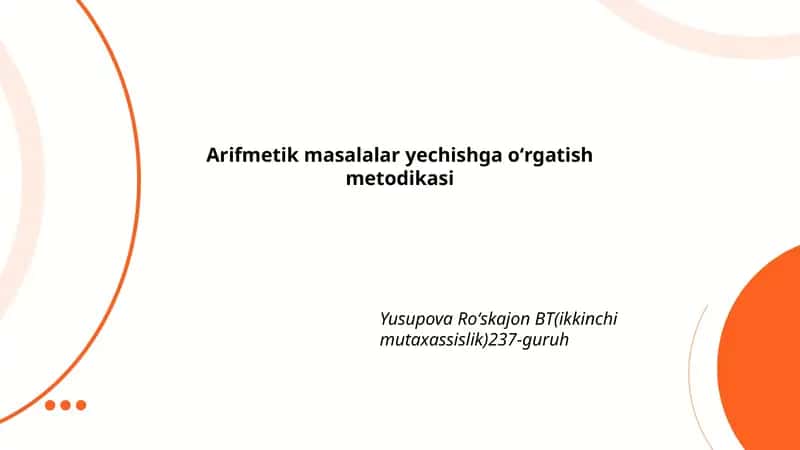Arifmetik masalalar yechishga oʻrgatish metodikasi