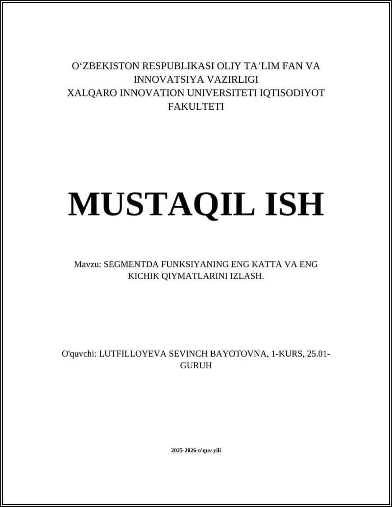 Segmentda funksiyaning eng katta va eng kichik qiymatlari