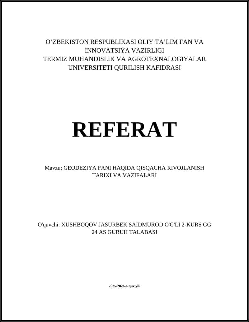 GEODEZIYA FANI HAQIDA QISQACHA RIVOJLANISH TARIXI VA VAZIFALARI