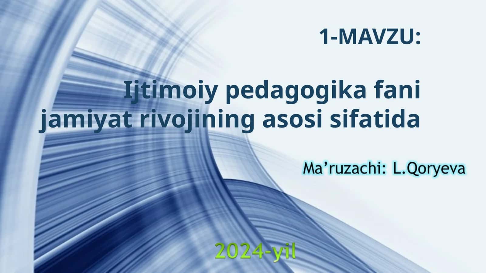 Ijtimoiy pedagogika fani jamiyat rivojining asosi sifatida