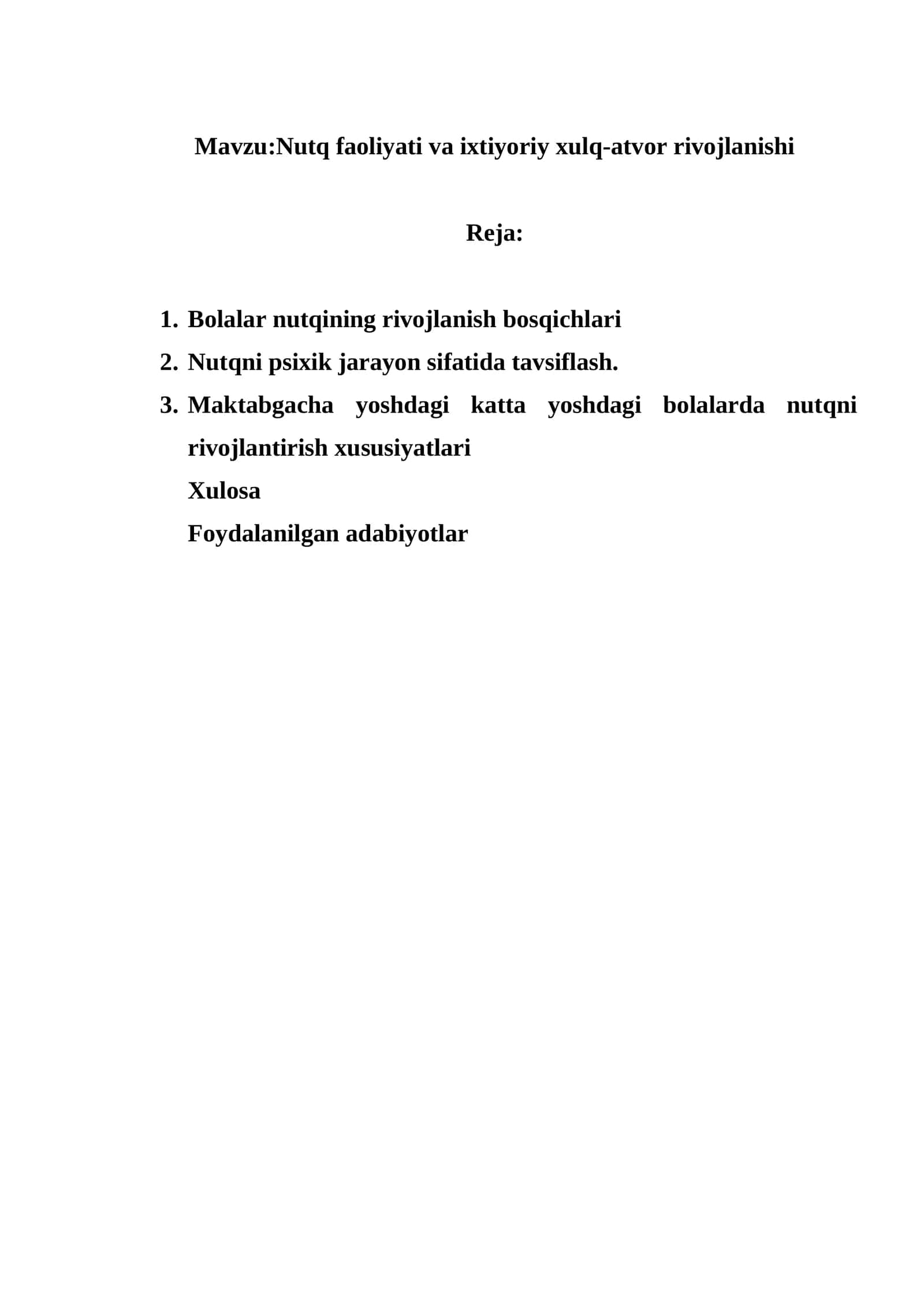 Nutq faoliyati va ixtiyoriy xulq-atvor rivojlanishi