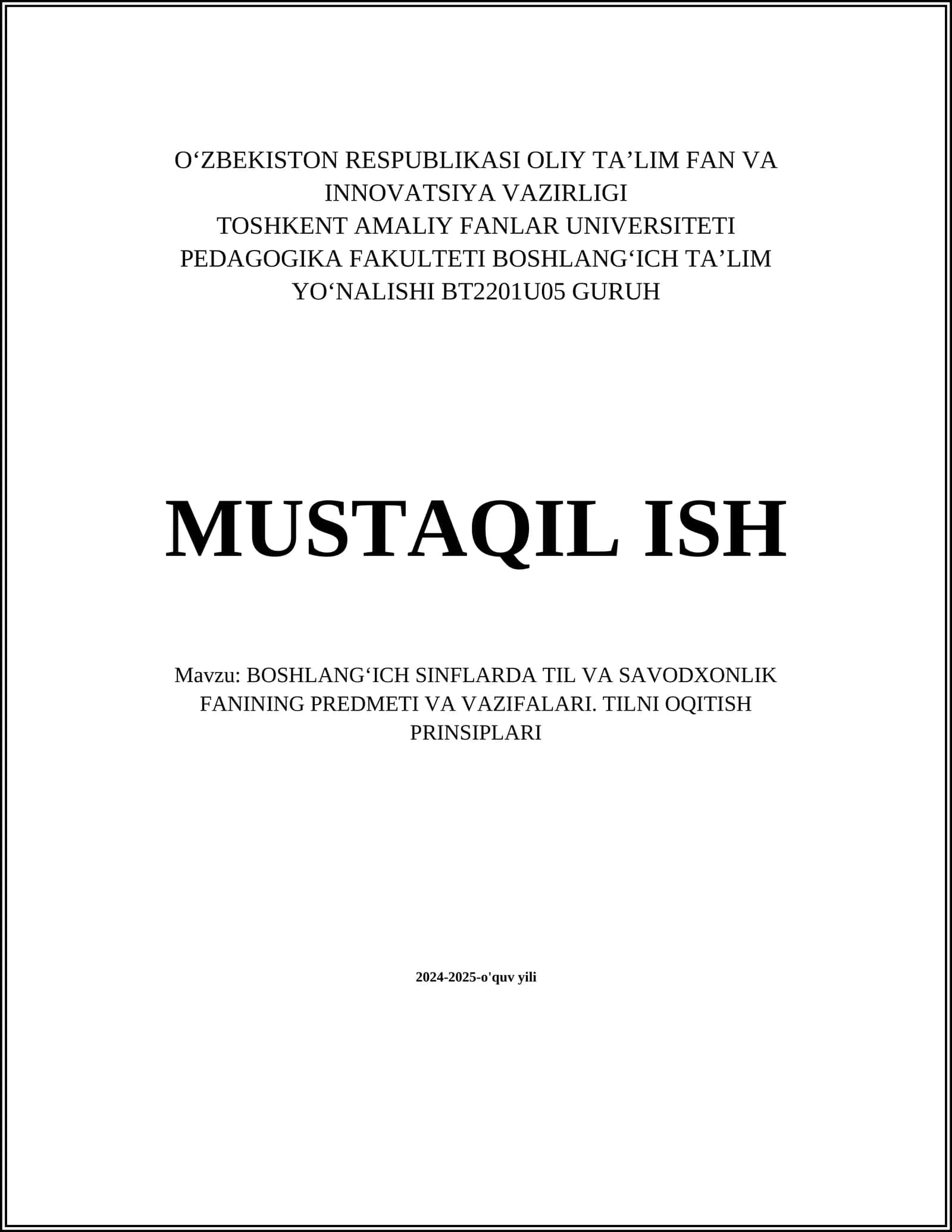 TIL VA SAVODXONLIK: BOSHLANGʻICH TAʼLIMDA OʻZ OʻRNI