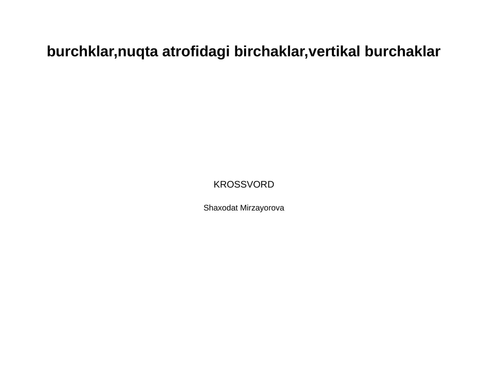 burchklar,nuqta atrofidagi birchaklar,vertikal burchaklar