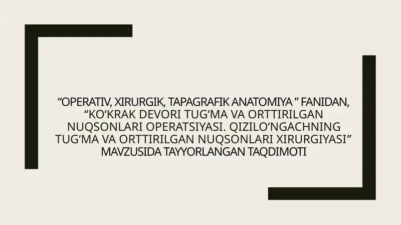 Ko‘krak devori tug‘mava orttirilgan nuqsonlari