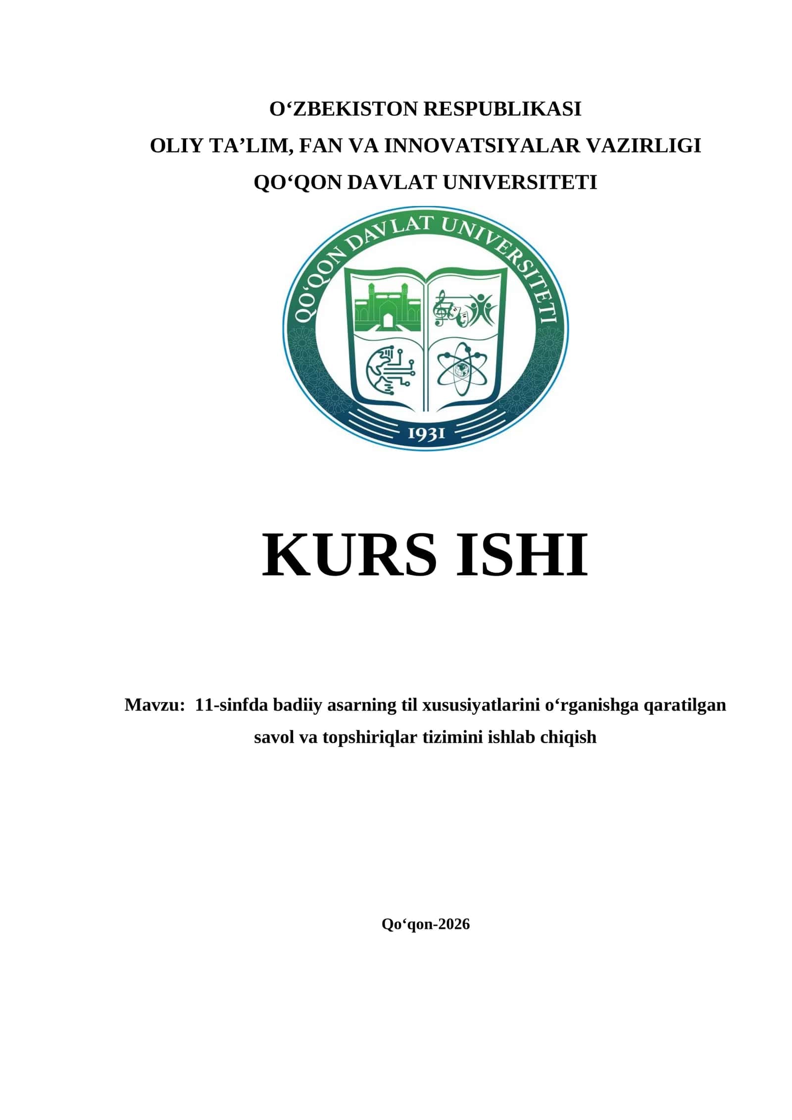 11-sinfda badiiy asarning til xususiyatlarini o‘rganishga qaratilgan savol va topshiriqlar tizimini ishlab chiqish kurs ishi