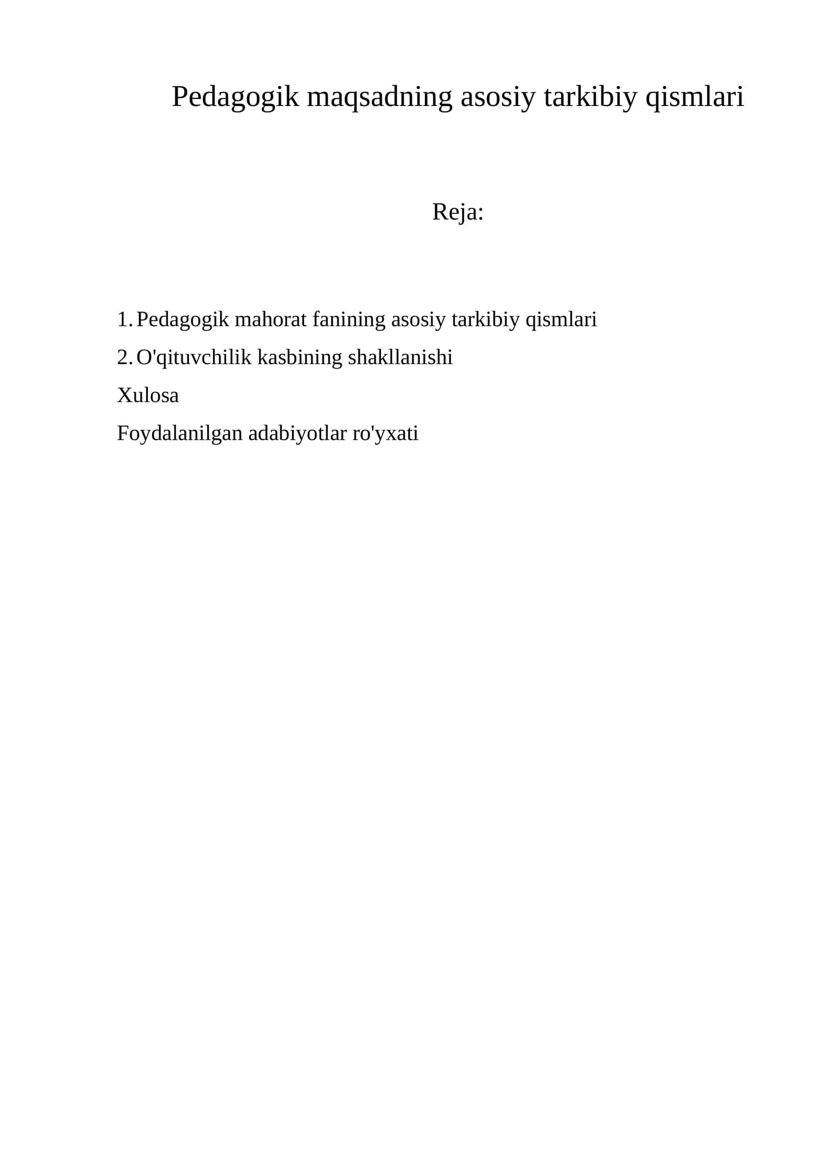 Pedagogik maqsadning asosiy tarkibiy qismlari