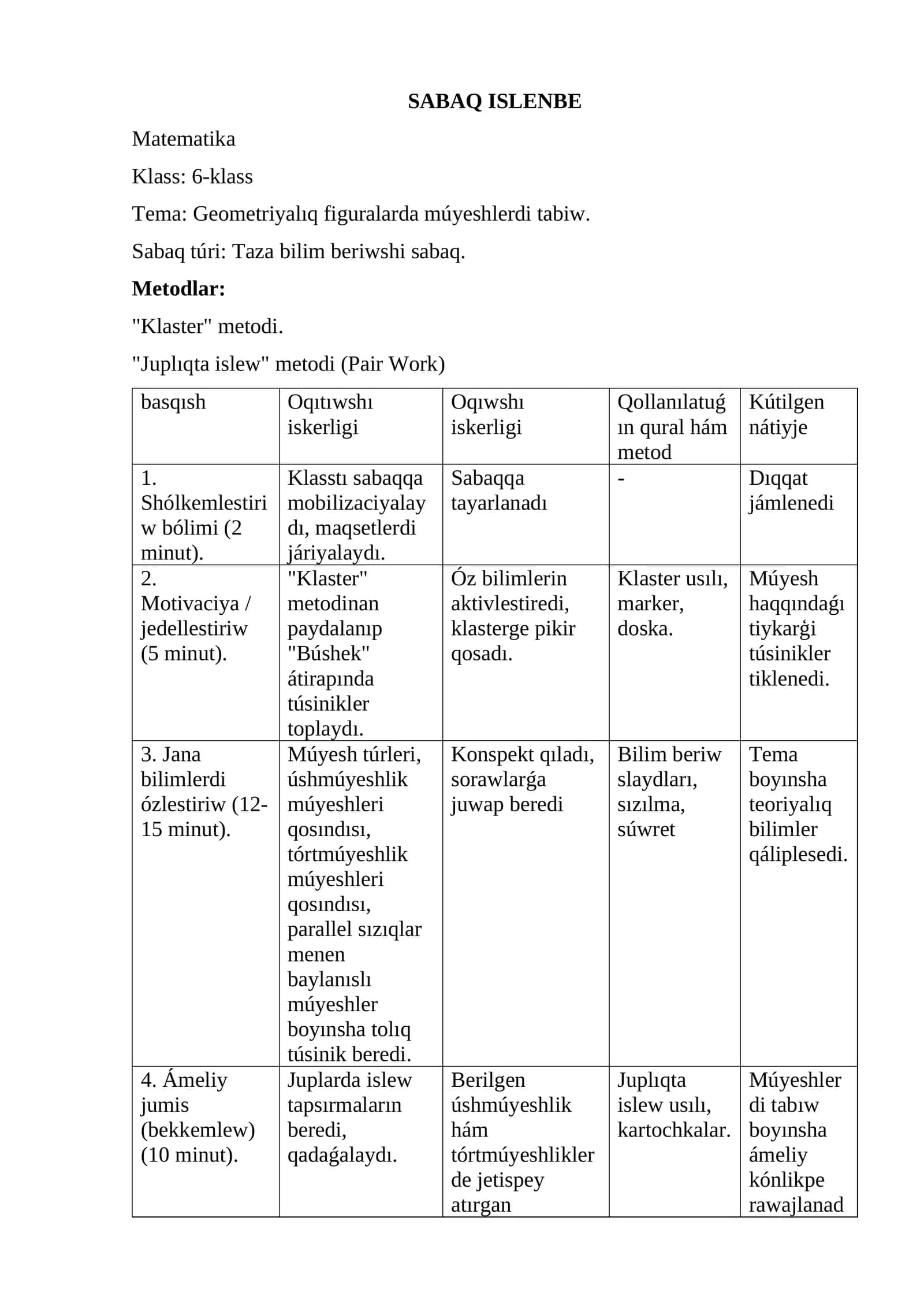 Geometriyalıq figuralarda múyeshlerdi tabiw