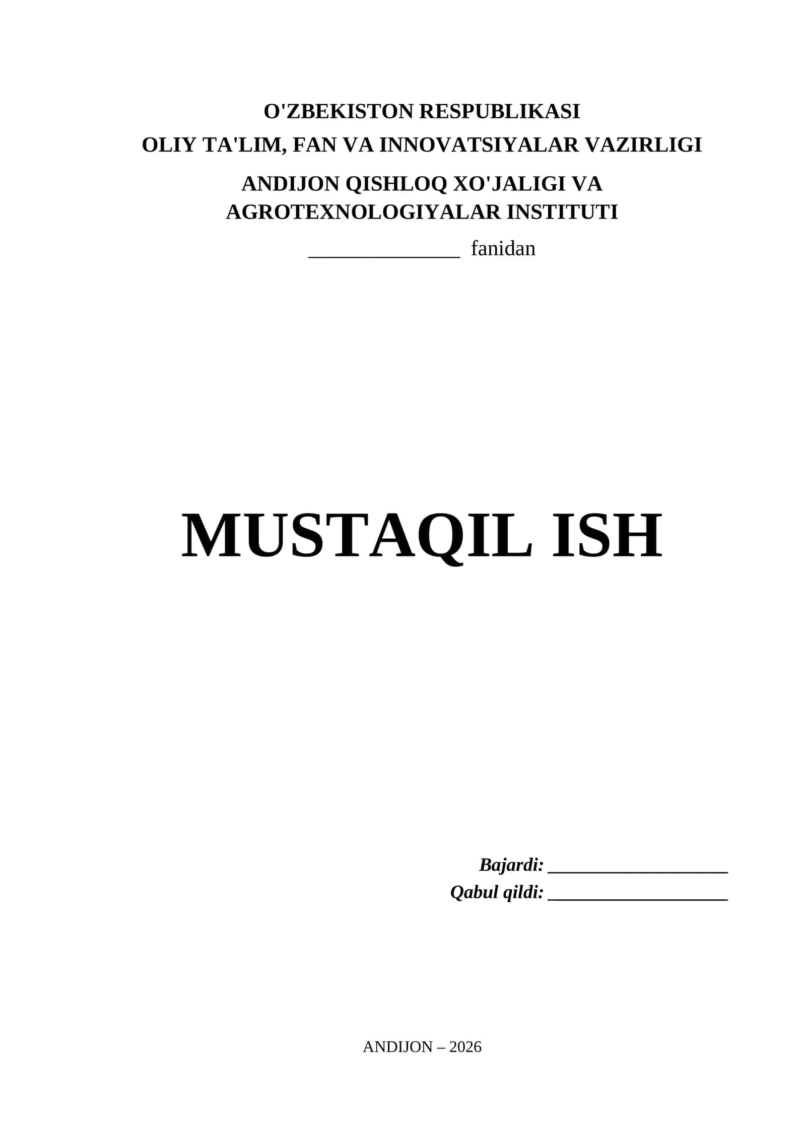 Andijon Qishloq Xo'jaligi va Agrotexnologiyalar Instituti Mustaqil Ish Titul Varaq (.docx)