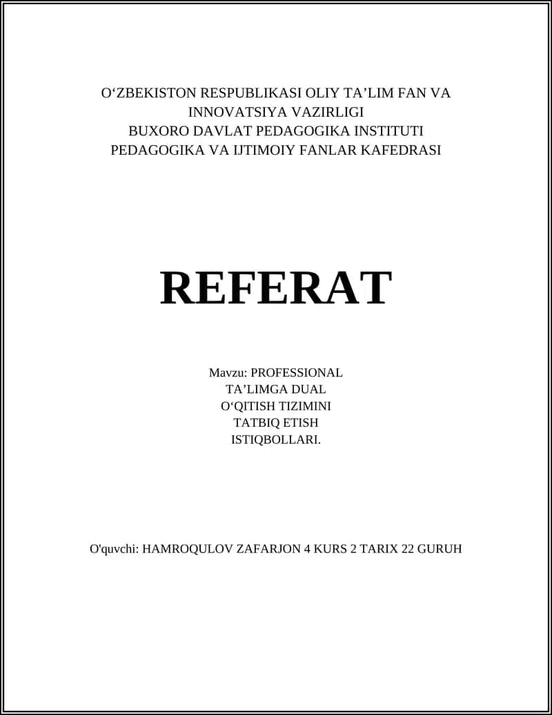 PROFESSIONAL TA’LIMGA DUAL O‘QITISH TIZIMINI TATBIQ ETISH ISTIQBOLLARI