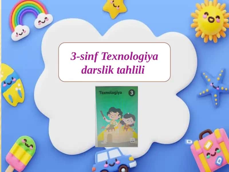 3-sinf Texnologiyadarsliktahlili